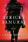 Africk samuraj - Shreve Craig