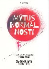 Mýtus normálnosti - Gabor Maté