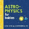 Astrophysics for Babies - Ferrie Chris