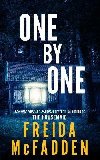 One by One: From the Sunday Times Bestselling Author of The Housemaid - McFadden Freida
