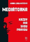 Meditorka - Kad m svou pravdu - Hana Lenghartov