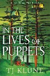In the Lives of Puppets: A No. 1 Sunday Times bestseller and ultimate cosy adventure - Klune TJ