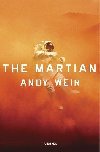 The Martian: A Novel - Weir Andy