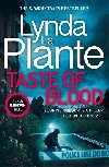 Taste of Blood: The thrilling new Jane Tennison crime novel - La Plante Lynda