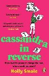 Cassandra in Reverse: The unforgettable Reese Witherspoon Book Club pick - Smale Holly