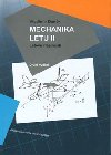 Mechanika letu II. Letov vlastnosti - Vladimr Dank