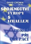 Spojenectv Evropy s Izraelem - Podpora okupace - David Cronin