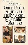 Once Upon a Time in Hollywood - Quentin Tarantino