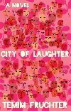 City of Laughter - Fruchter Temim