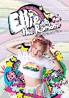 Ellie the Rainbow - Zrodila se hvzda - Moni Barczik
