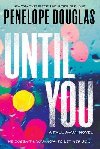 Until You: Fall Away 2 - Douglasov Penelope