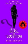 The Girl in Question: The thrilling sequel to The Girls Ive Been - Sharpe Tess