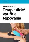 Terapeutick vyuitie tejpovania - Jitka Kobrov; Robert Vlka