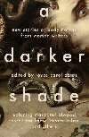 Darker Shade - 