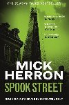Spook Street: Slough House Thriller 4 - Herron Mick