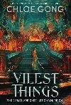 Vilest Things: the addictive and thrilling sequel to Immortal Longings - Gong Chloe