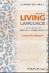 Living Language: An Introduction to Linguistic Anthropology - Ahearn Laura M.