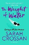 The Weight of Water - Crossan Sarah