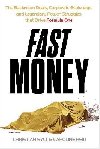Fast Money: The Backroom Deals, Corporate Espionage, and Legendary Power Struggles that Drive Formula One - Sylt Christian