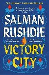 Victory City: The new novel from the Booker prize-winning, bestselling author of Midnights Children - Rushdie Salman