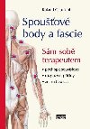 Spouov body a fascie - Sm sob terapeutem - Roland Gautschi