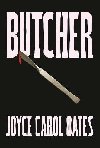 Butcher - Oatesov Joyce Carol