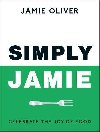 Simply Jamie: Celebrate the Joy of Food - Oliver Jamie
