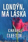 Londn, m lska - Chanel Cleeton