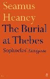 The Burial at Thebes - Heaney Seamus