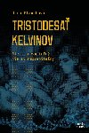 Tristodesa kelvinov - Jana Plauchov