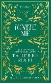 Ignite Me (Shatter Me 3) - Mafi Tahereh