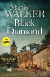 Black Diamond: The Dordogne Mysteries 3 - Walker Martin