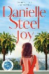 Joy: The sparkling new tale of love and healing from the billion copy bestseller - Steel Danielle