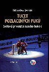 Tucet pozlacench puk - Miloslav Jenk