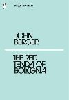 The Red Tenda of Bologna - Berger John