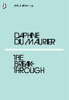 The Breakthrough - du Maurier Daphne