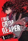 Im the Grim Reaper 1 - Graveweaver
