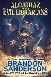 Alcatraz vs. the Evil Librarians - Sanderson Brandon