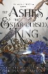 The Ashes and the Star-Cursed King (Crowns of Nyaxia 2) - Broadbent Carissa