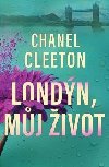 Londn, mj ivot - Cleetonov Chanel