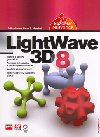 LIGHTWAVE 3D 8 - Arthur Howe; Brian E. Marshall