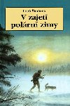 V zajetí polární zimy - Leoš Šimánek