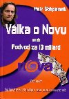 VLKA O NOVU - Petr tpnek; Jita Spltkov
