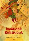 VODNEK BULINEK - Josef Kouteck