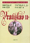 VRATISLAV II. - Vratislav Vanek
