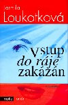 VSTUP DO RJE ZAKZN - Jarmila Loukotkov