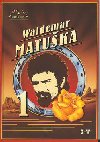 WALDMAR MATUKA 1 - Waldemar Matuka