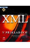 XML V PŘÍKLADECH - Benoit Marchal