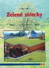 Zelen stechy - Plnovn, realizace, pklady - Gernot Minke