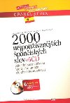 2000 nejpoužívanějších španělských slov + 6CD - Jarmila Němcová; Libuše Kalábová